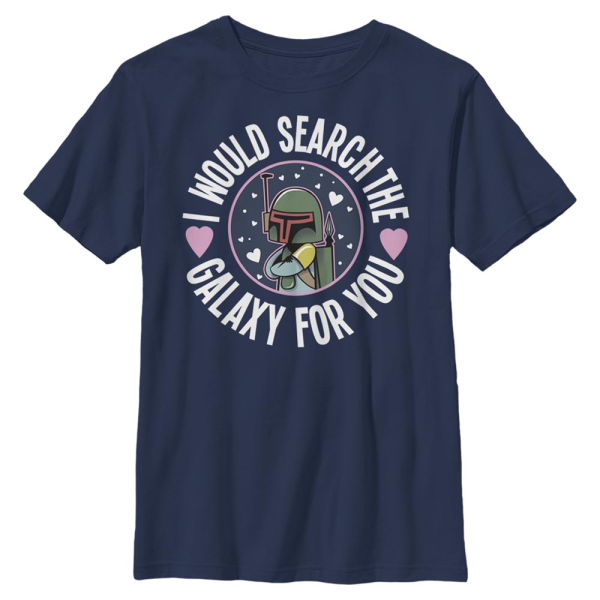 Star Wars - Boba Fett Search The Galaxy - Valentine's Day - Kids T-Shirt - Navy - Front