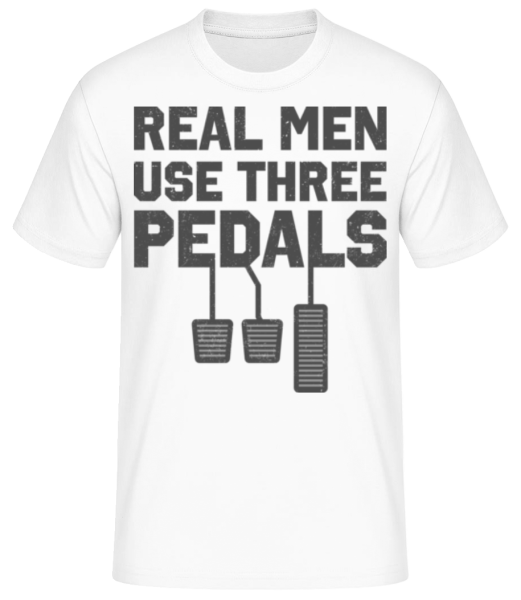 Real Men Use Three Pedals - Men's Basic T-Shirt - White - Front