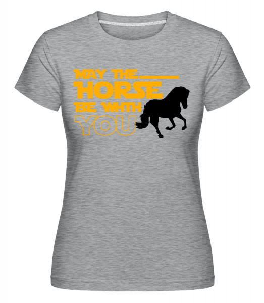 May The Horse Be With You -  Shirtinator Women's T-Shirt - Heather grey - Vorn