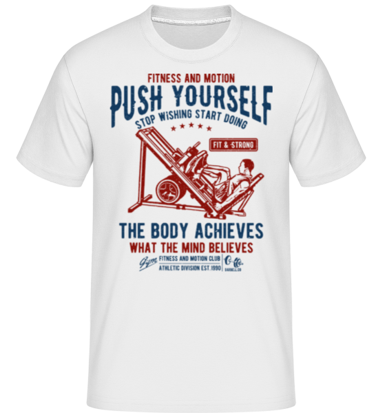 Push Yourself -  Shirtinator Men's T-Shirt - White - Front
