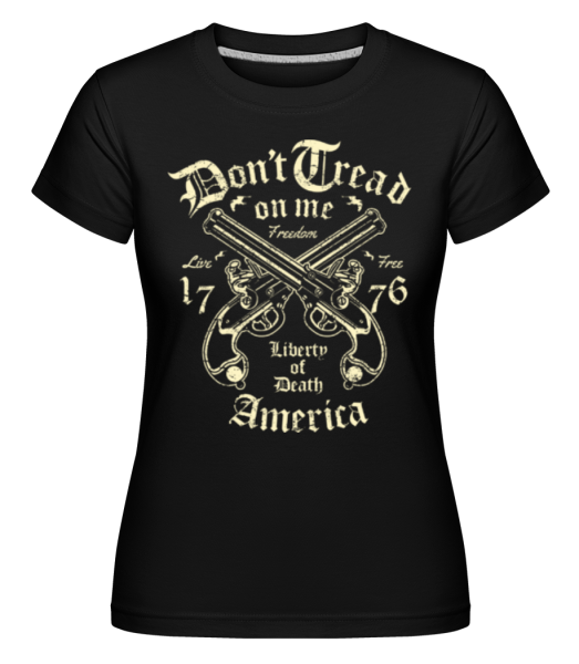 Liberty Of Death -  Shirtinator Women's T-Shirt - Black - Front