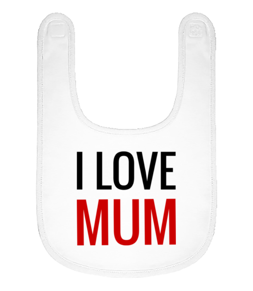 I Love Mum - Organic Baby Bib - White - Front