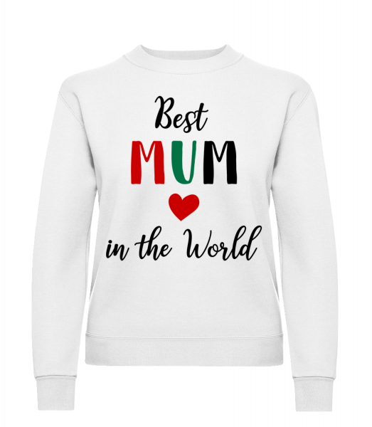 Best Mum In The World - Women's Sweatshirt - White - Vorn