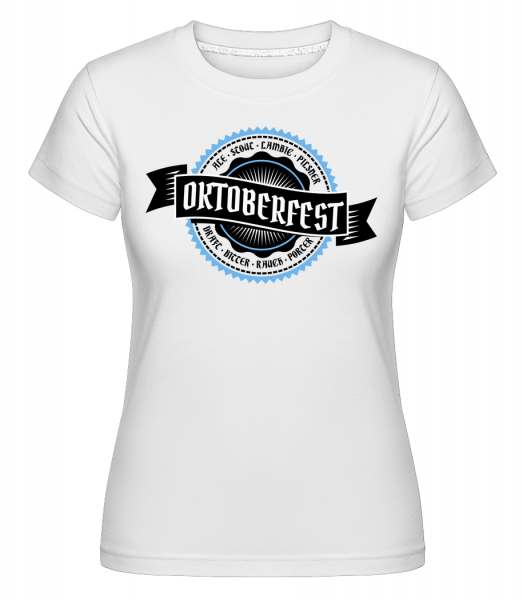 Oktoberfest Draft Bitter -  Shirtinator Women's T-Shirt - White - Vorn
