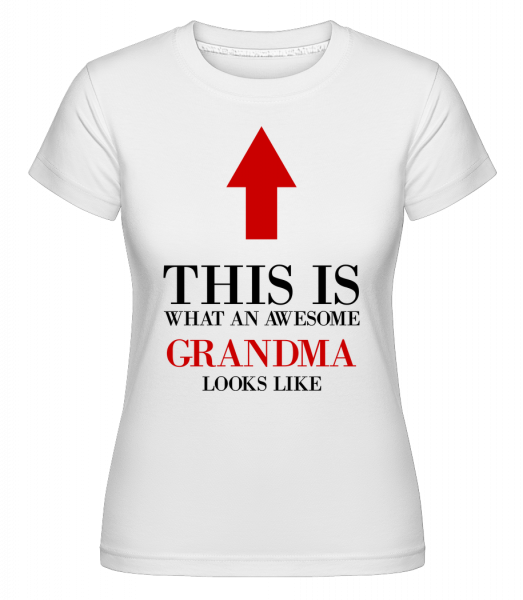 Awesome Grandma -  Shirtinator Women's T-Shirt - White - Vorn